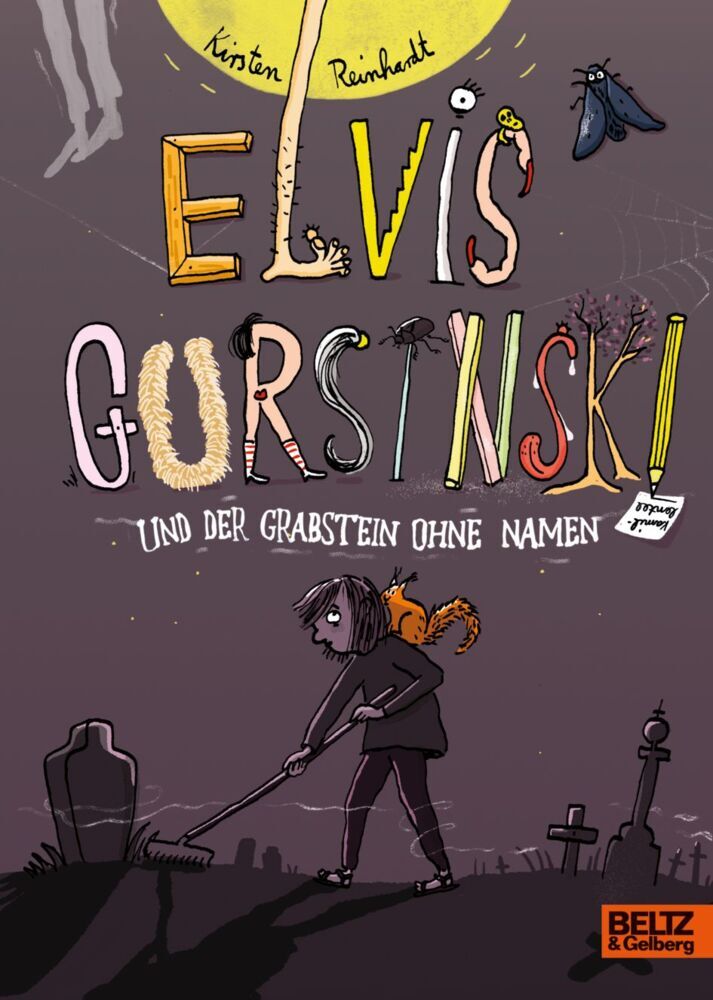 Elvis Gursinski und der Grabstein ohne Namen (Kirsten Reinhardt)