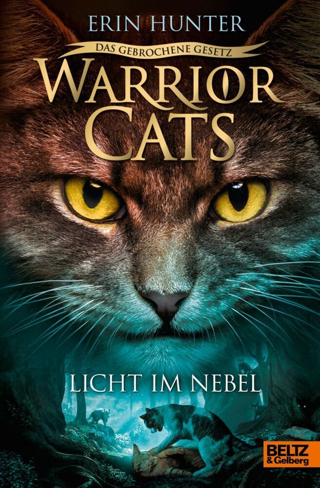 Warrior Cats - Das gebrochene Gesetz. Licht im Nebel (Erin Hunter)