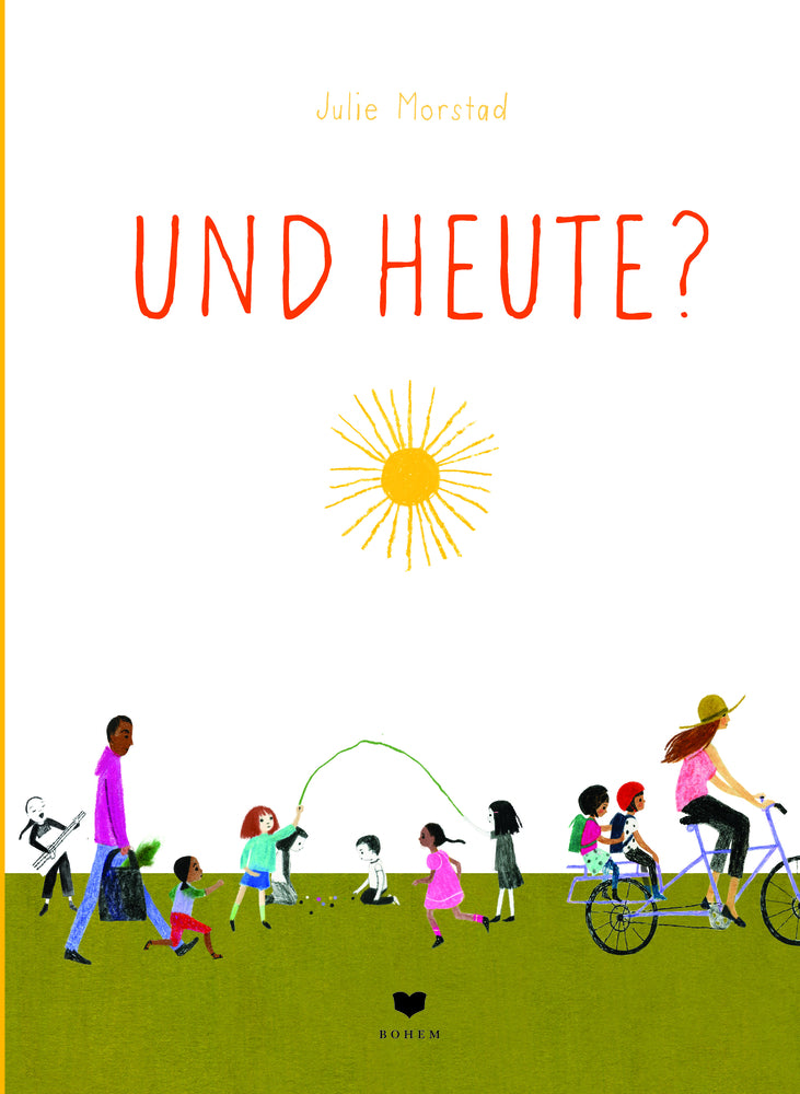 Und heute? (Julie Morstad)