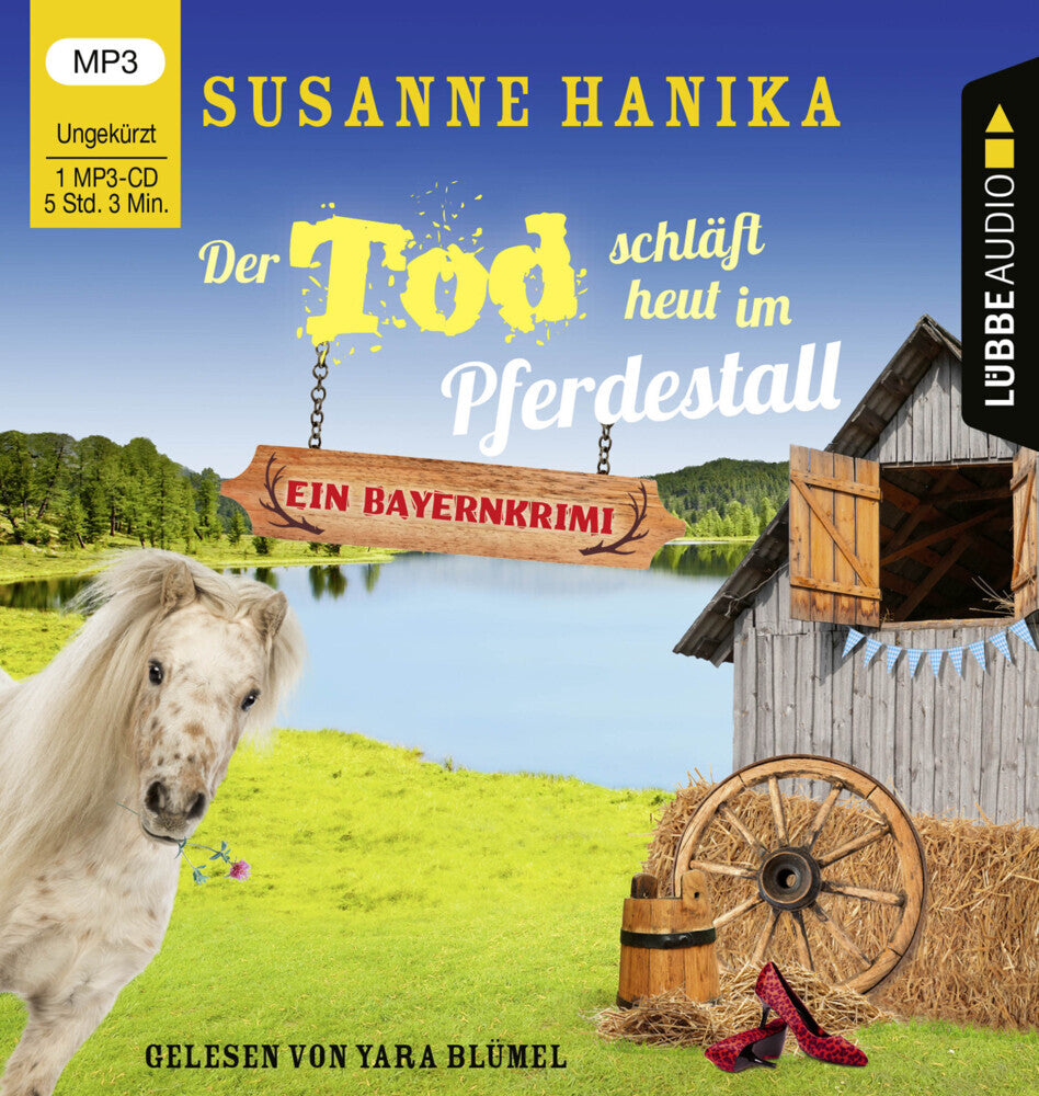 Der Tod schläft heut im Pferdestall, 1 Audio-CD, 1 MP3 (Susanne Hanika)