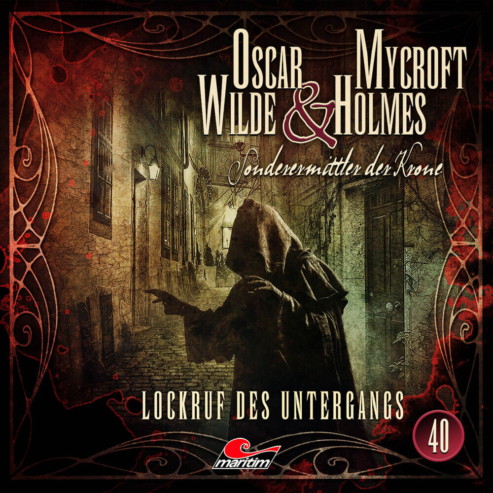 Oscar Wilde & Mycroft Holmes - Folge 40, 1 Audio-CD (Marc Freund)