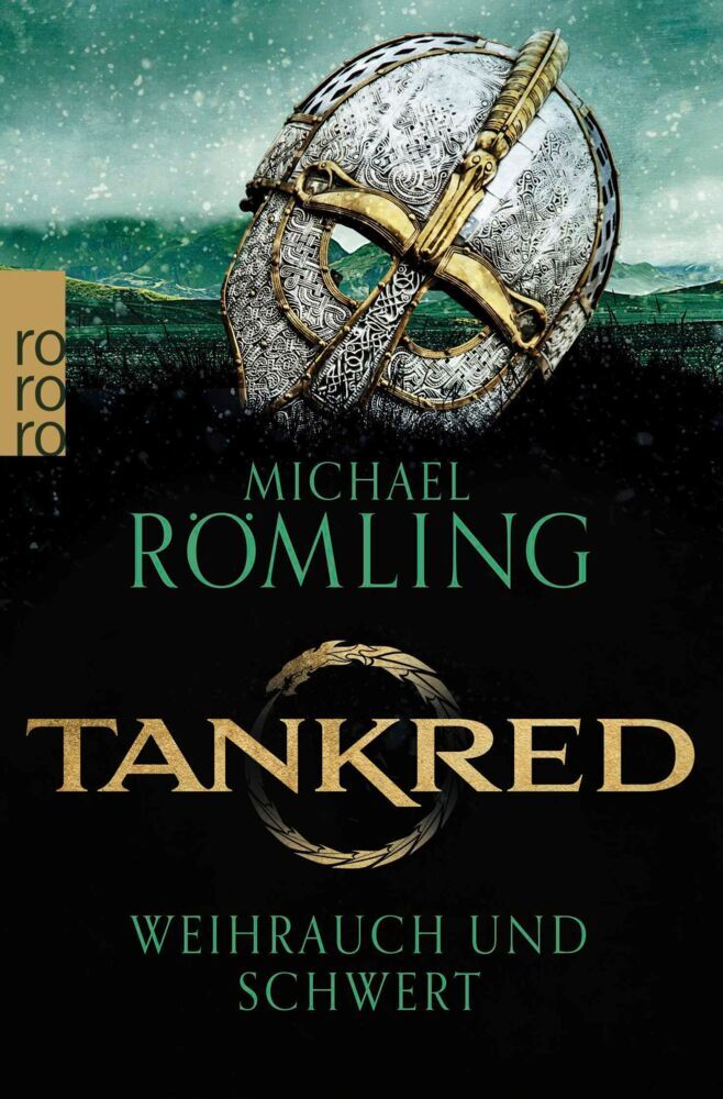 Tankred: Weihrauch und Schwert (Michael Römling)