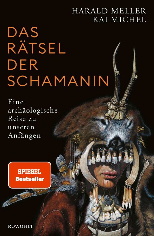 Das Rätsel der Schamanin (Harald Meller)