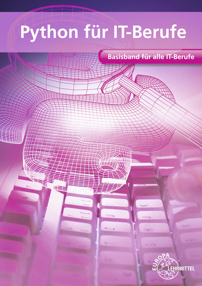 Python für IT-Berufe (Dirk Hardy)