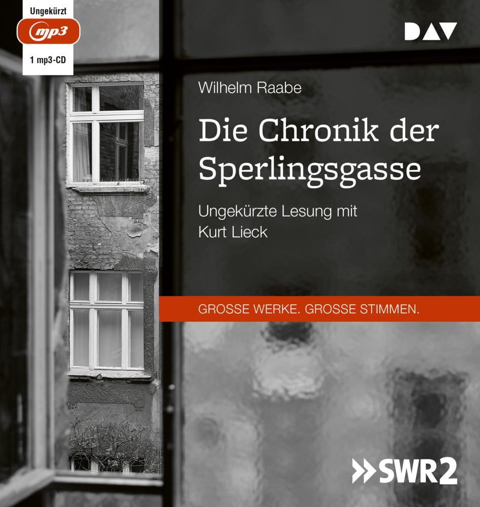 Die Chronik der Sperlingsgasse, 1 Audio-CD, 1 MP3 (Wilhelm Raabe)