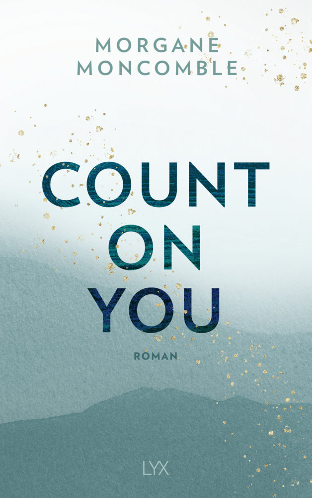Count On You (Morgane Moncomble)