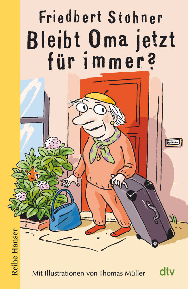Bleibt Oma jetzt für immer? (Friedbert Stohner)