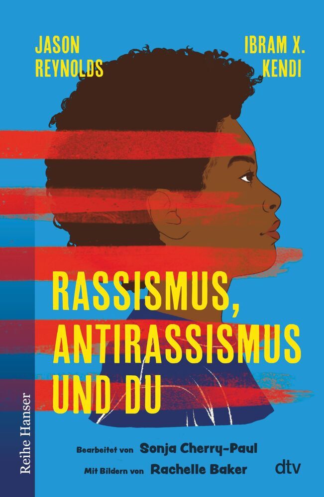Rassismus, Antirassismus und du (Jason Reynolds)