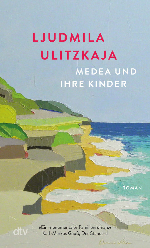 Medea und ihre Kinder (Ljudmila Ulitzkaja)