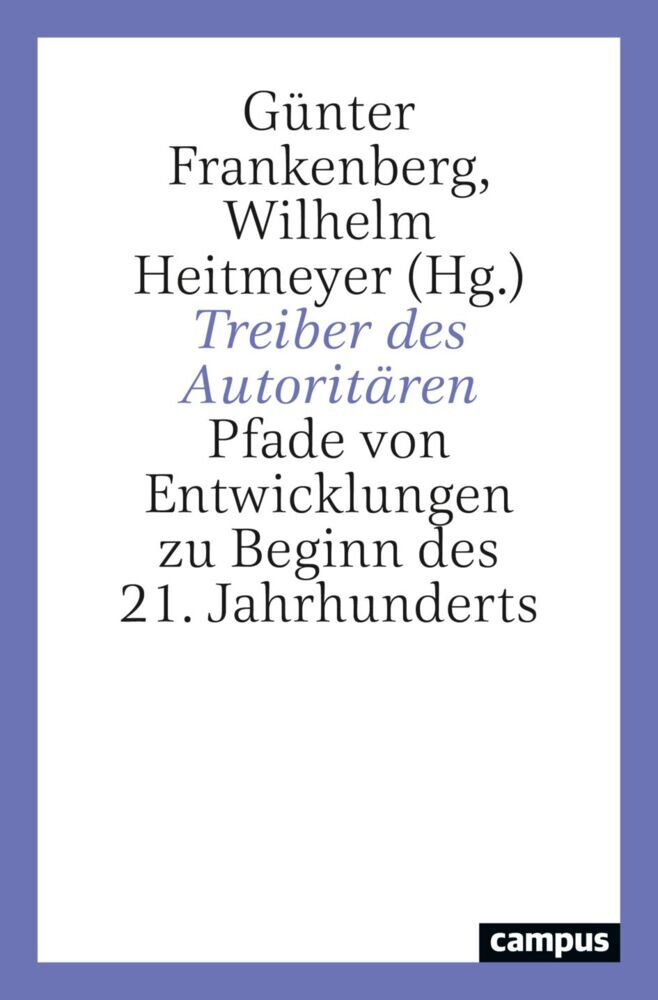 Treiber des Autoritären (Günter Frankenberg)