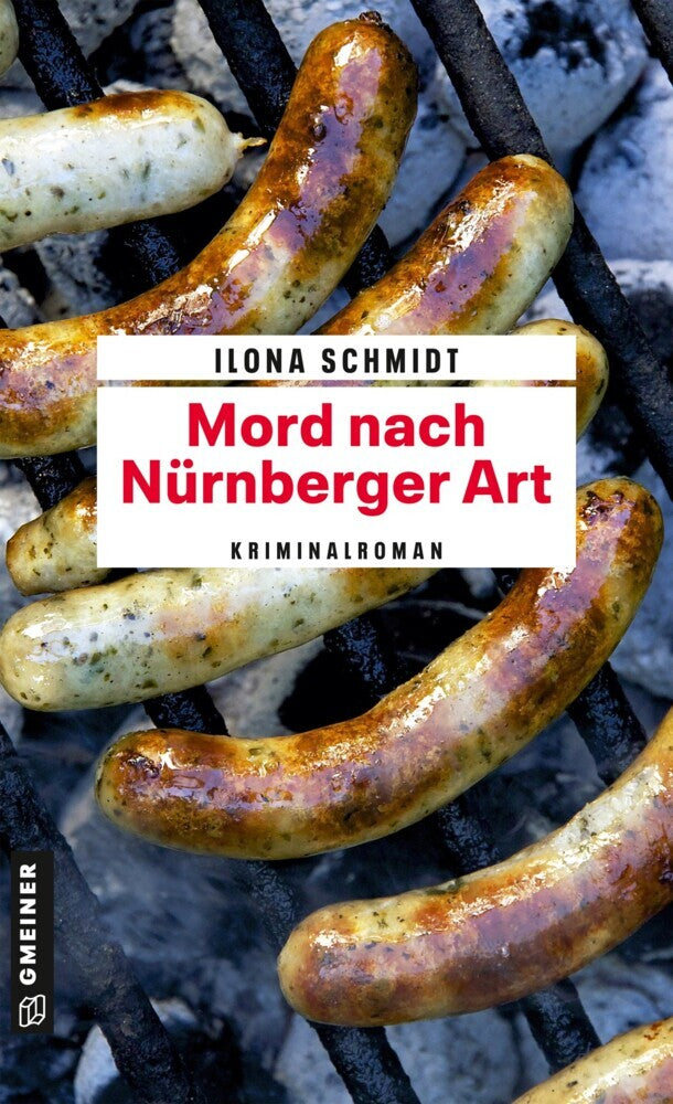 Mord nach Nürnberger Art (Ilona Schmidt)