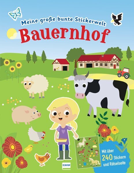 Meine große bunte Stickerwelt - Bauernhof, m. 1 Beilage