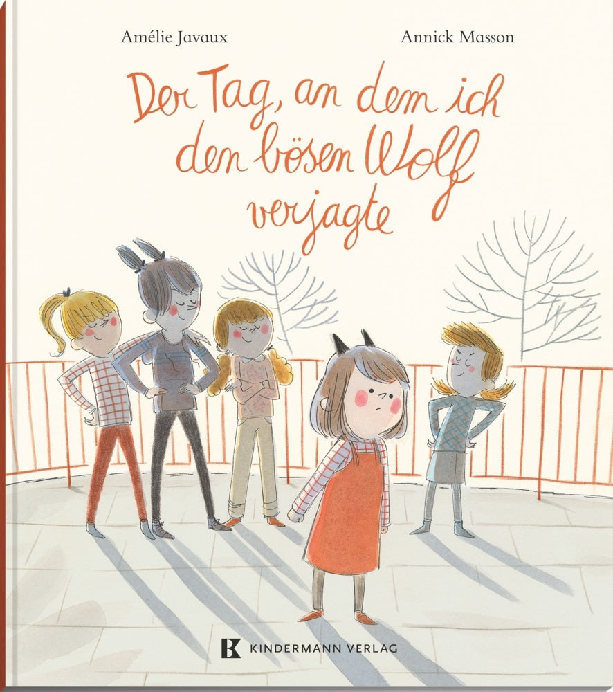 Der Tag, an dem ich den bösen Wolf verjagte (Amélie Javaux)