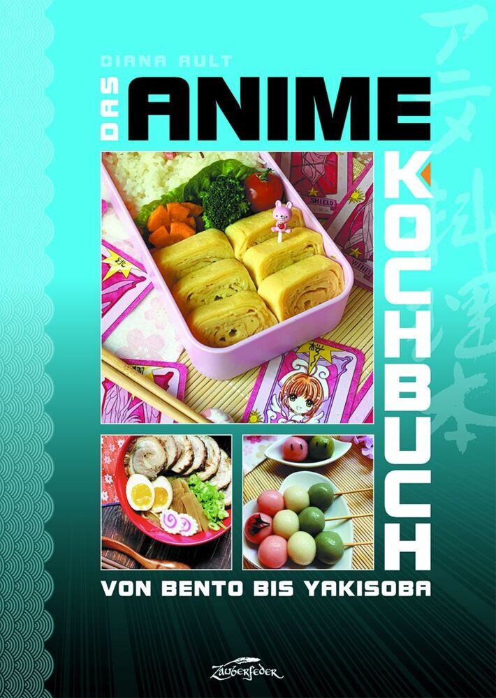 Das Anime-Kochbuch (Diana Ault)