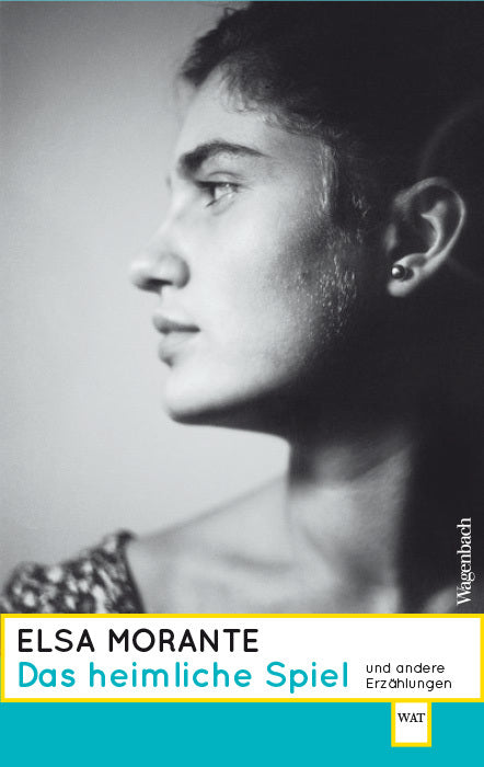 Das heimliche Spiel und andere Erzählungen (Elsa Morante)