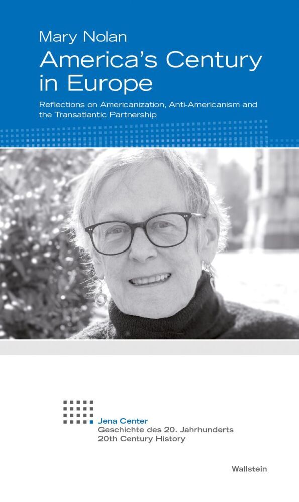 America's Century in Europe (Mary Nolan)