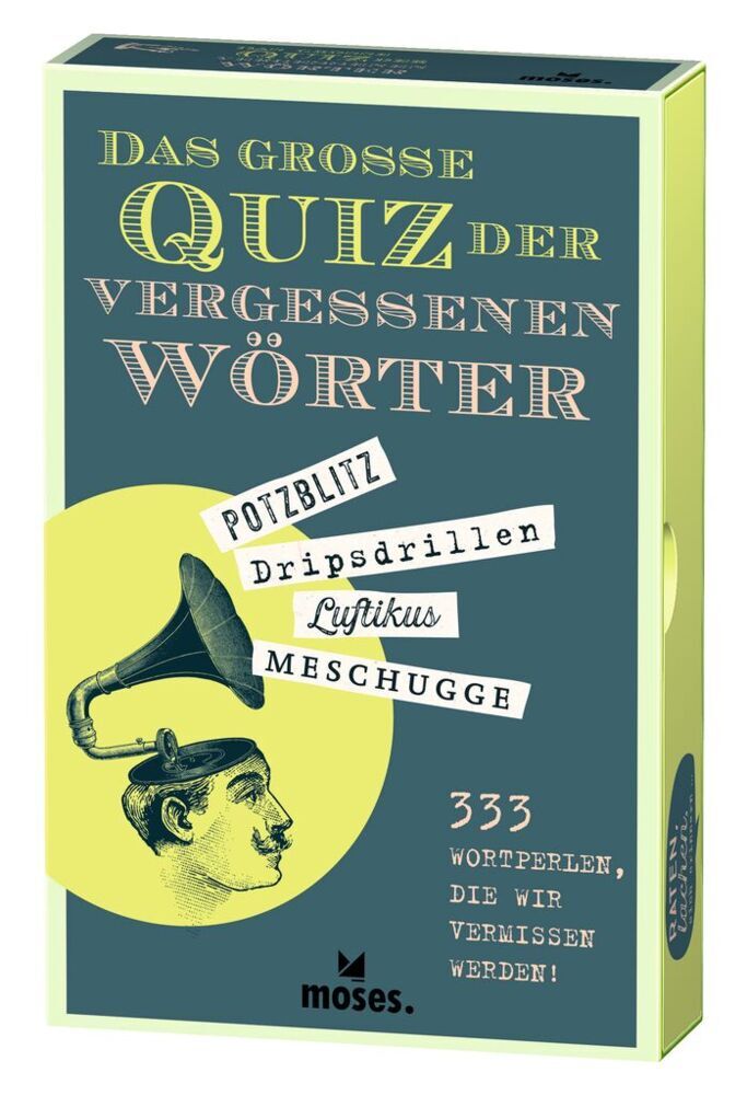 Das große Quiz der vergessenen Wörter (Georg Schumacher)