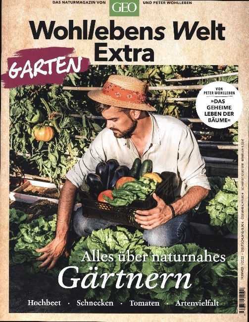 Wohllebens Welt Sonderheft 1/2022 - Naturnah Gärtnern (Peter Wohlleben)
