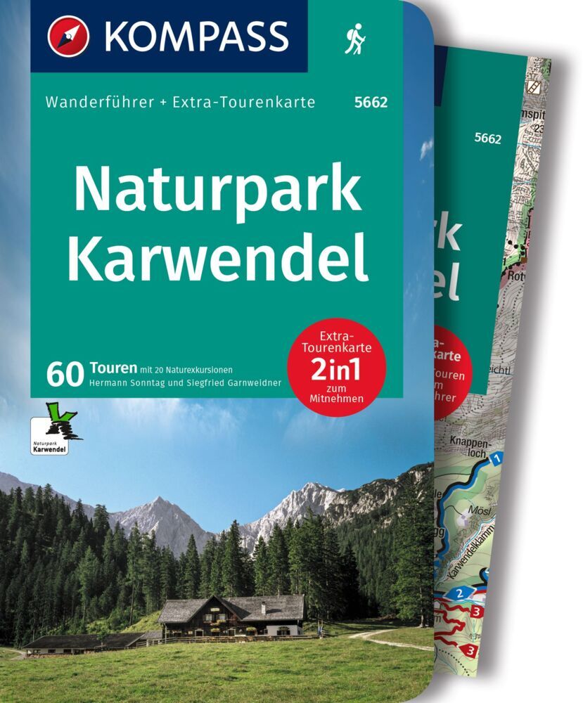 KOMPASS Wanderführer Naturpark Karwendel, 60 Touren mit Extra-Tourenkarte (Hermann Sonntag)