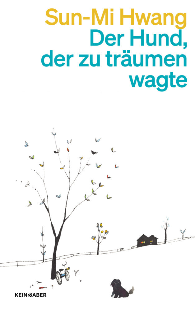 Der Hund, der zu träumen wagte (Sun-Mi Hwang)