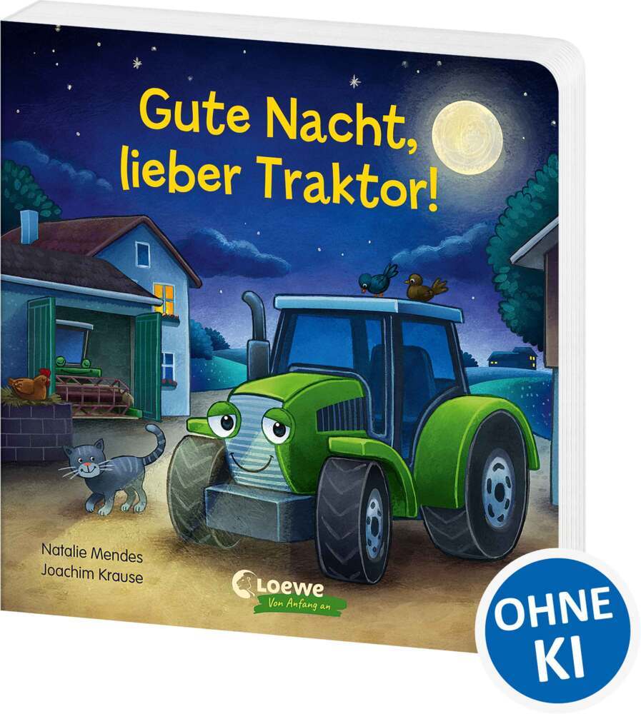 Gute Nacht, lieber Traktor! (Natalie Mendes)