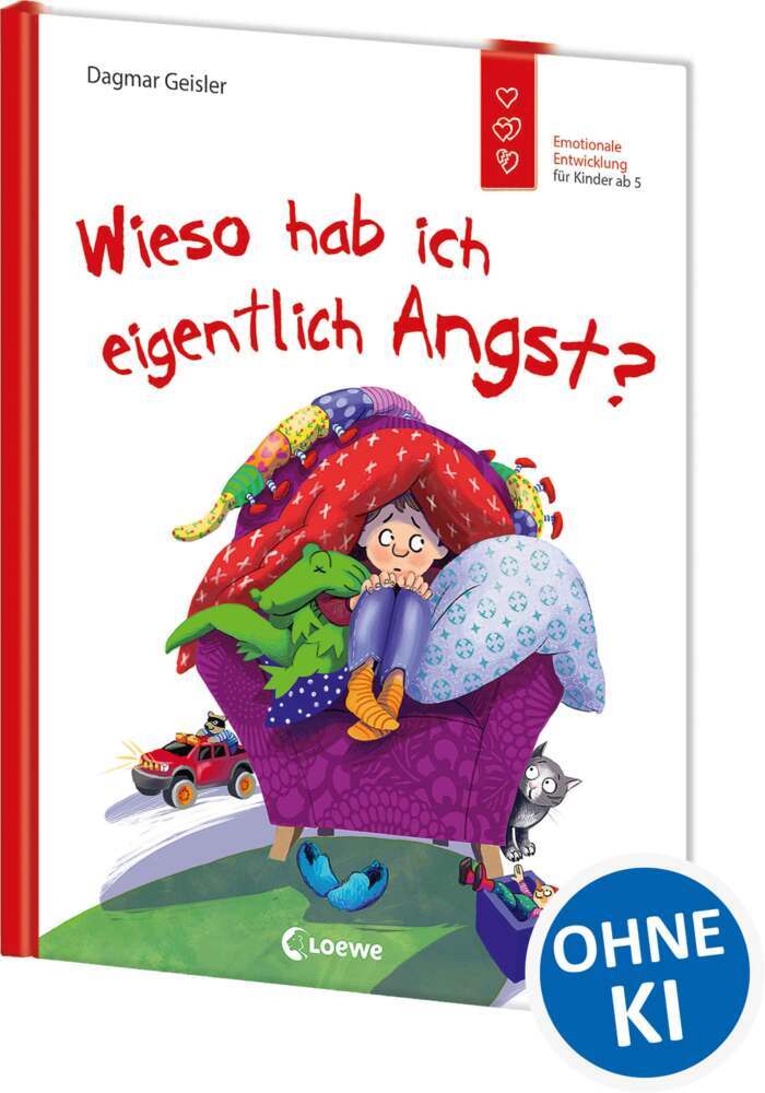Wieso hab ich eigentlich Angst? (Starke Kinder, glückliche Eltern) (Dagmar Geisler)