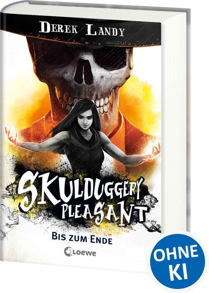 Skulduggery Pleasant (Band 15) - Bis zum Ende (Derek Landy)