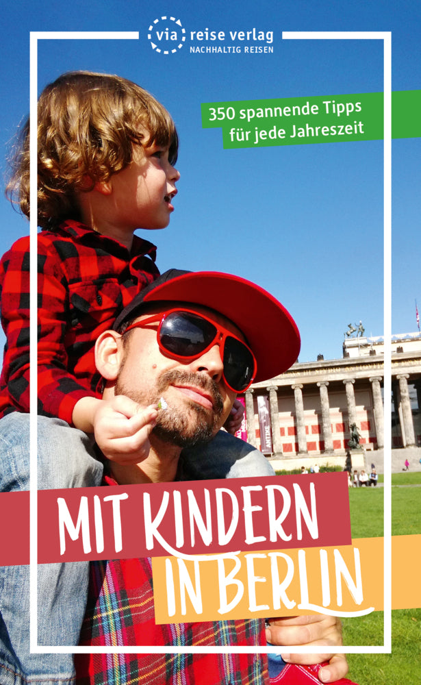 Mit Kindern in Berlin (Julia Brodauf)