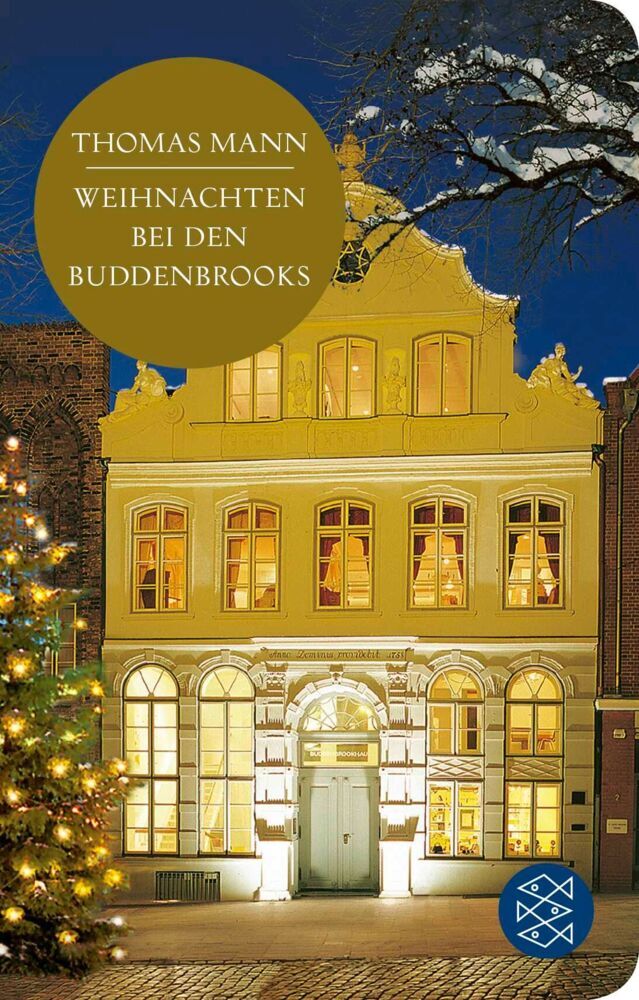 Weihnachten bei den Buddenbrooks (Thomas Mann)