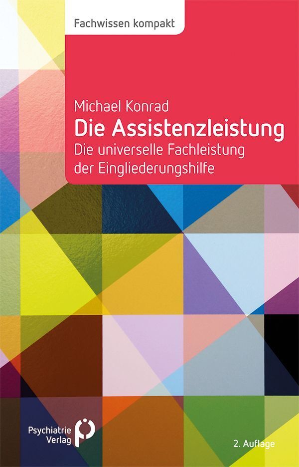 Die Assistenzleistung (Michael Konrad)