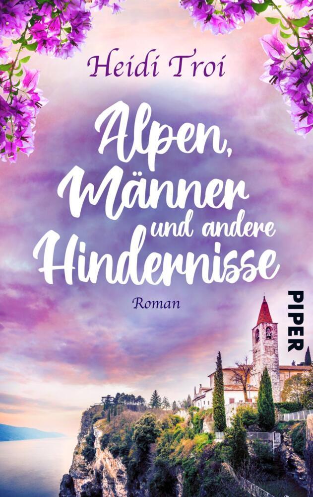 Alpen, Männer und andere Hindernisse (Heidi Troi)