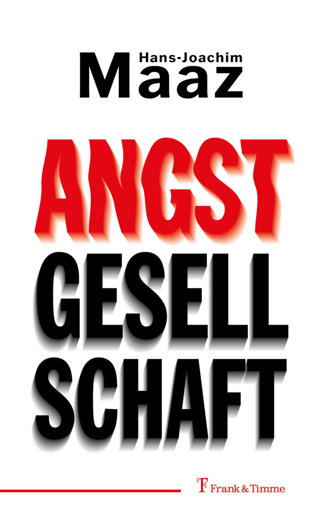 Angstgesellschaft (Hans-Joachim Maaz)
