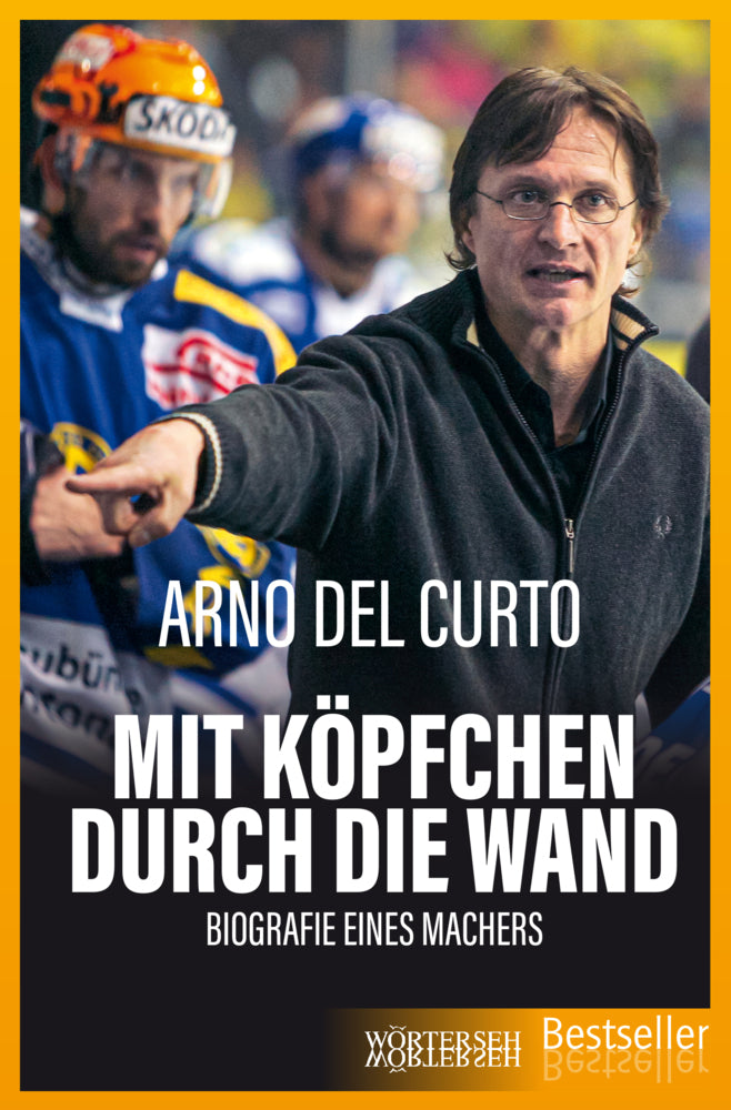Mit Köpfchen durch die Wand (Arno Del Curto)