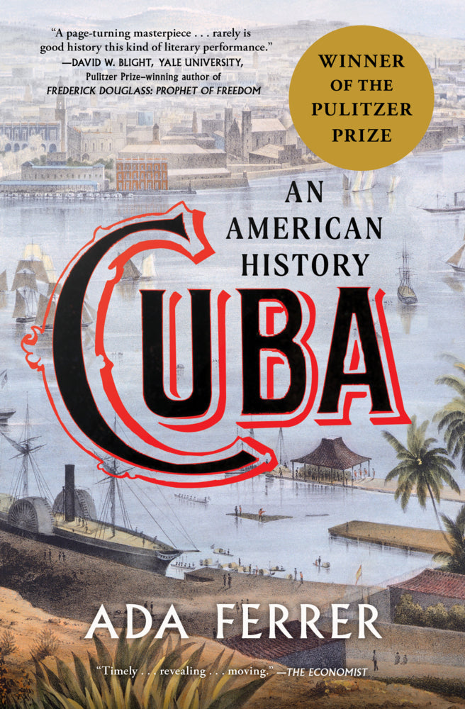 Cuba (Winner of the Pulitzer Prize) (Ada Ferrer)