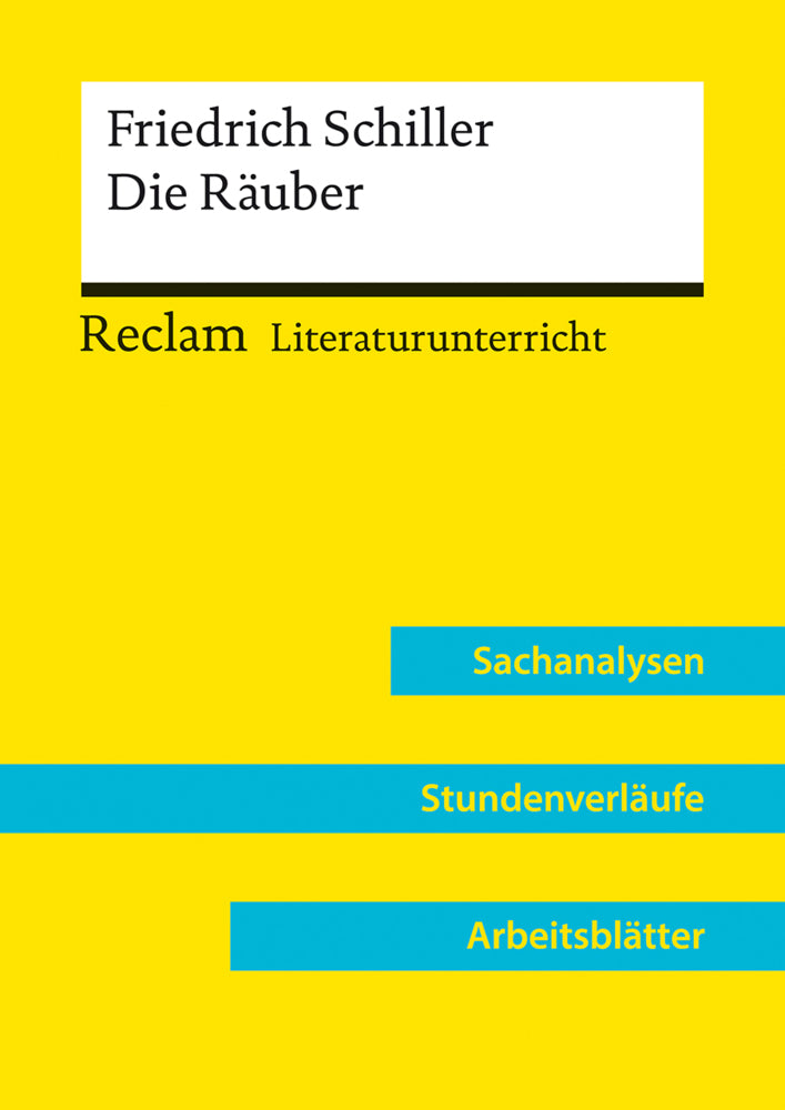 Friedrich Schiller: Die Räuber (Lehrerband) | Mit Downloadpaket (Unterrichtsmaterialien) (Viktoria Take-Walter)