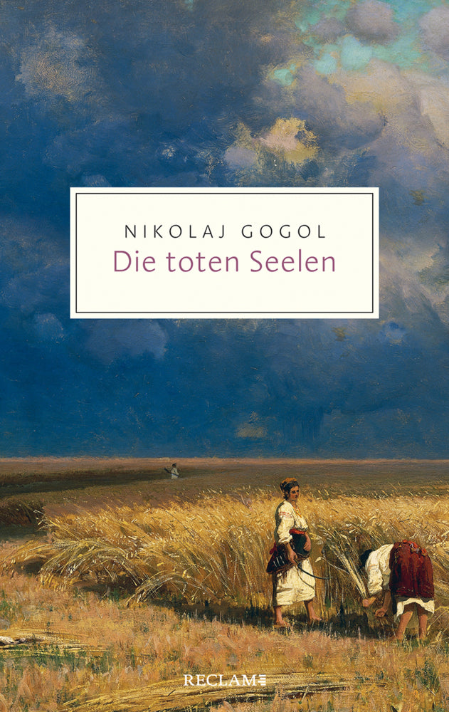 Die toten Seelen (Nikolaj Gogol)