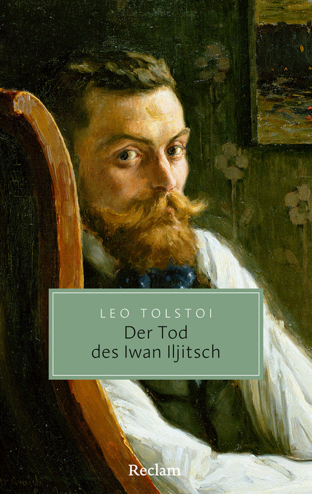 Der Tod des Iwan Iljitsch (Leo N. Tolstoi)