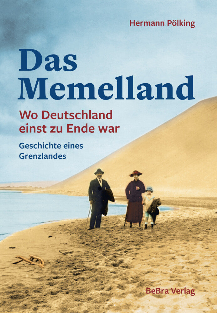 Das Memelland (Hermann Pölking-Eiken)