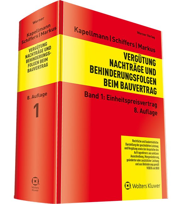 Vergütung, Nachträge und Behinderungsfolgen beim Bauvertrag (Klaus D. Kapellmann)
