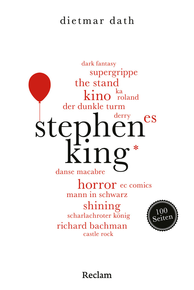 Stephen King. 100 Seiten (Dietmar Dath)