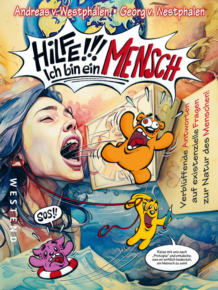 Hilfe, ich bin ein Mensch! (Andreas Von Westphalen)