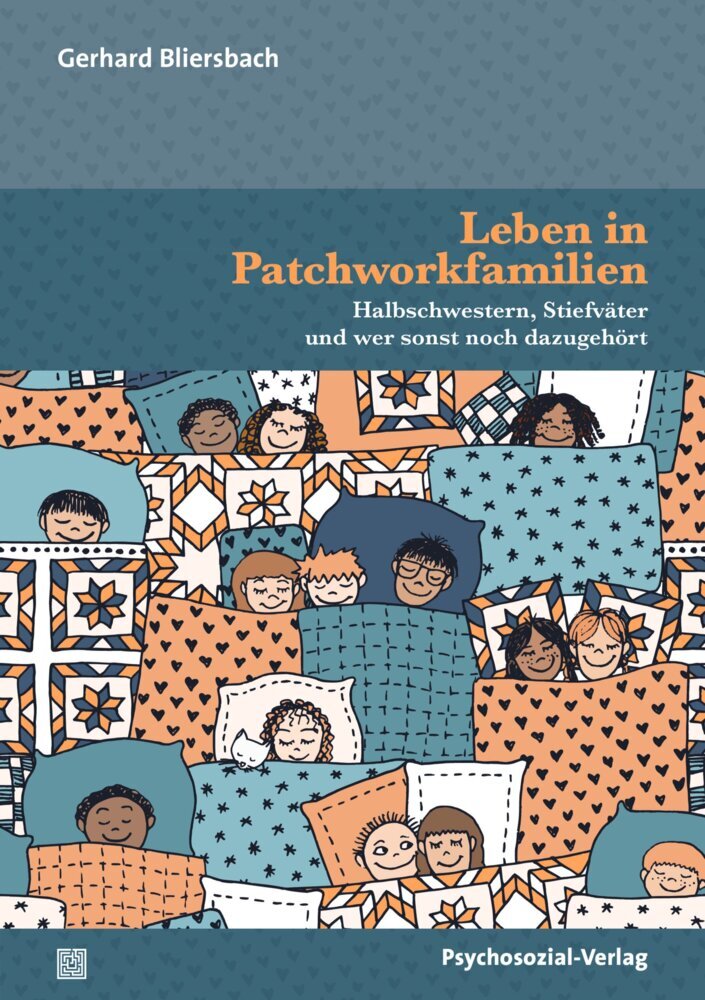 Leben in Patchworkfamilien (Gerhard Bliersbach)