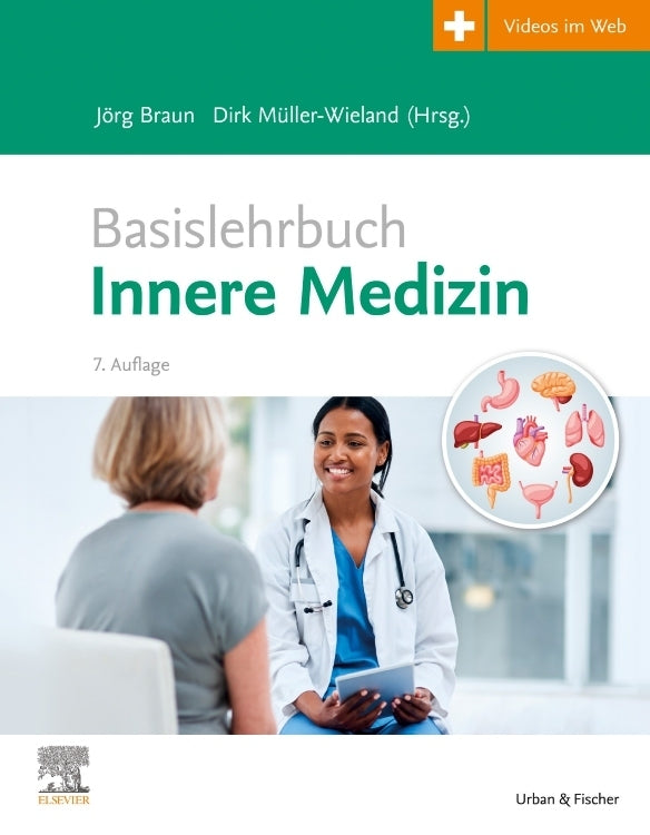 Basislehrbuch Innere Medizin (Jörg Braun)