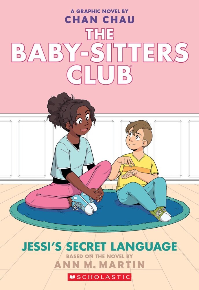 Jessi's Secret Language (The Baby-sitters Club Graphic Novel #12): A Graphix Book (Adapted edition) (Ann M. Martin)