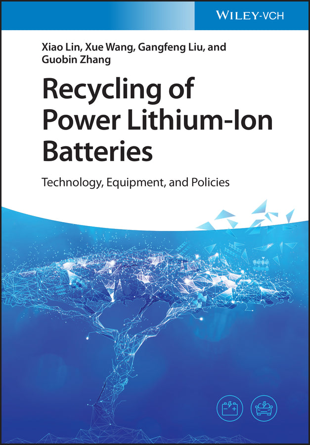 Recycling of Power Lithium-Ion Batteries (Xiao Lin)