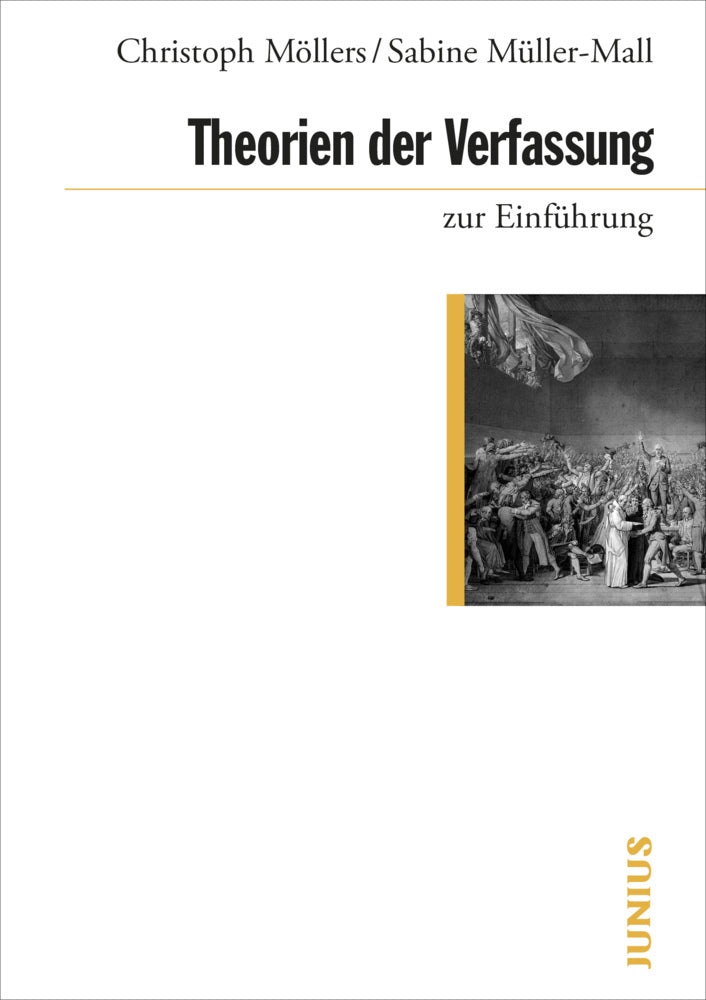 Theorien der Verfassung zur Einführung (Christoph Möllers)