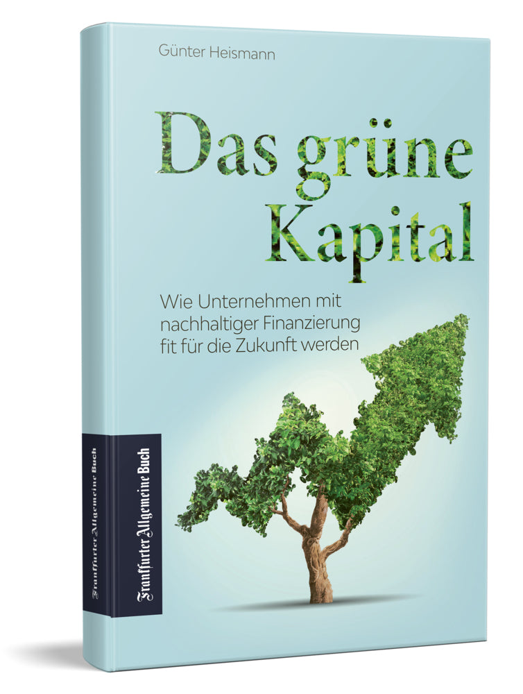 Das grüne Kapital (Günter Heismann)