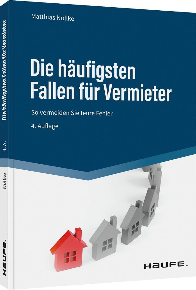 Die häufigsten Fallen für Vermieter (Matthias Nöllke)