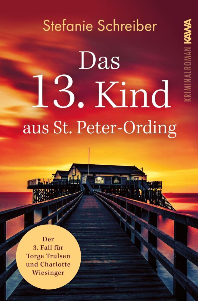 Das 13. Kind aus St. Peter-Ording (Stefanie Schreiber)