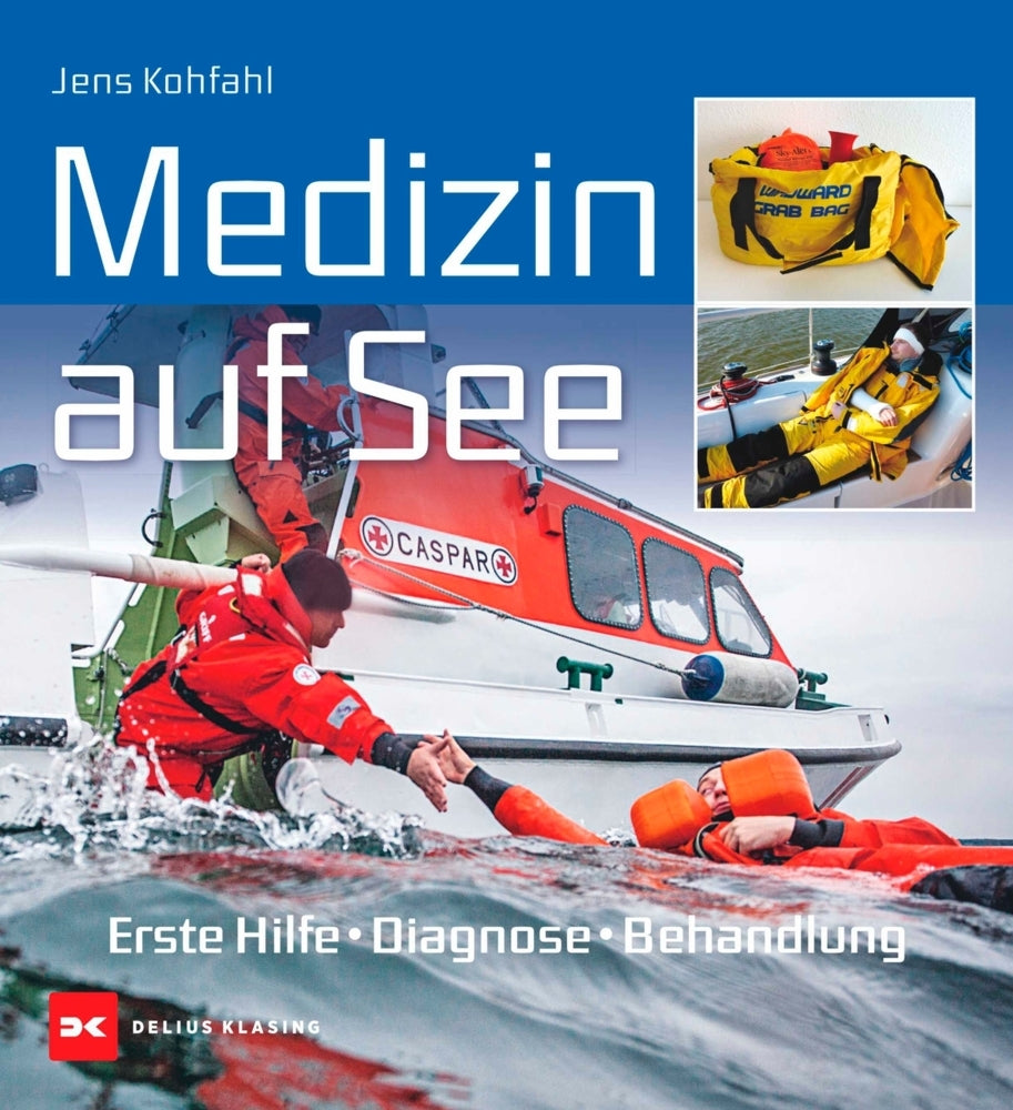 Medizin auf See (Dr. Jens Kohfahl)